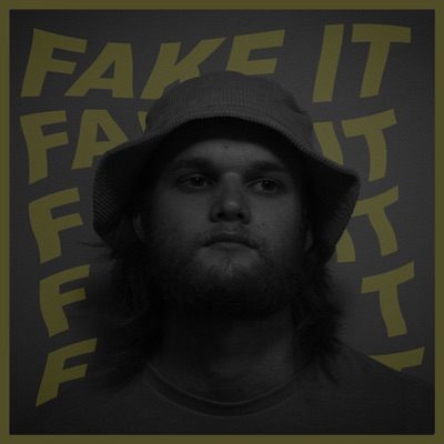 Fake It - Single
