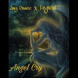 Angel Cry (feat. Logical) Jay Cruce