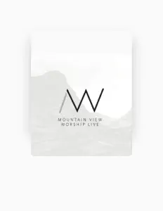 Listen to Mountain View Worship, watch music videos, read bio, see tour dates & more!