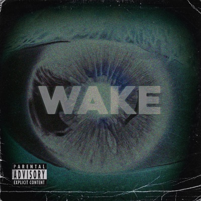 Wake - Single