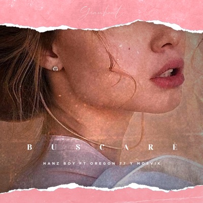 Buscaré (feat. Hanz Boy, Oregon 77 & Mosvik) - Single