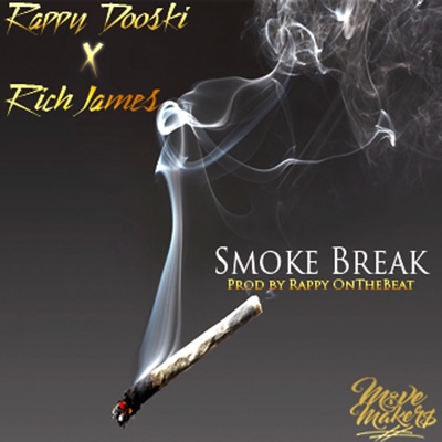 Smoke Break (feat. Rich Jame$) - Single