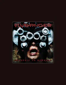 收听 Flybanger、观看音乐视频、阅读小传、查看巡演日期等 ！