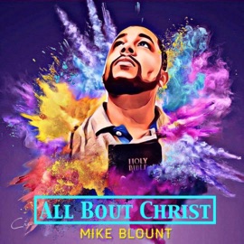 Watch Me Praise Him Mike Blount