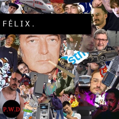 Félix (feat. BOOTS, hrshie & Le Malin) - Single