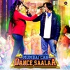 Mumbai Can Dance Saalaa