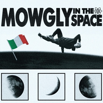 Mowgly In the Space - Single