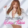 Ziynet Sali - Kalbim Tatilde (Mustafa Ceceli Versiyon)