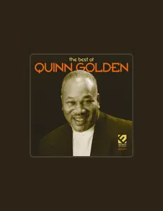 Hör dir Quinn Golden an, schau dir Musikvideos an, lies die Biografie, finde Tourdaten und mehr!