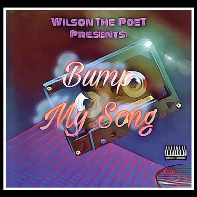 Bump My Song - Single