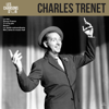 Les chansons d'or - Charles Trenet