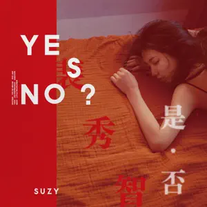 SUZY“Yes? No?” cover artwork
