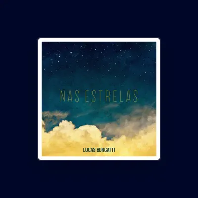 Listen to Lucas Burgatti, watch music videos, read bio, see tour dates & more!