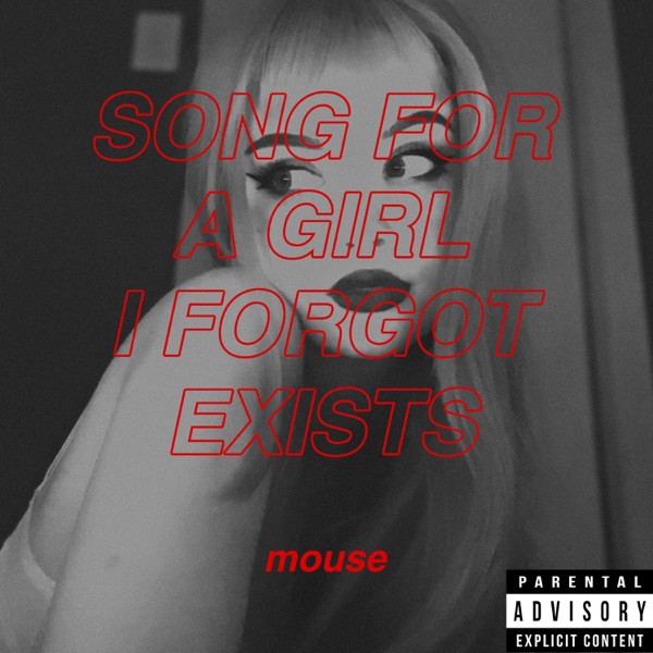 Song For a Girl I Forgot Exists