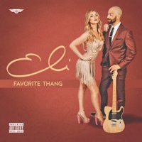 Favorite Thang - Single - Eli