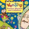 Wee Sing Nursery Rhymes and Lullabies