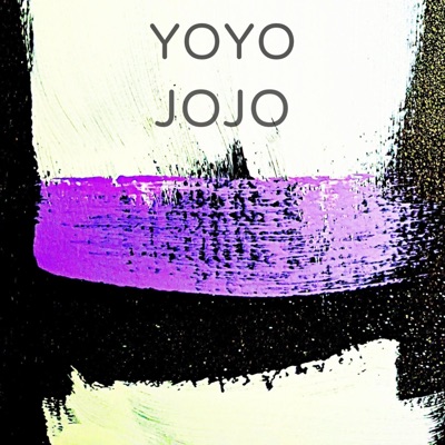 Yo Yo Jo Jo - EP