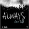 Always Got Told - Theodore Jnr lyrics