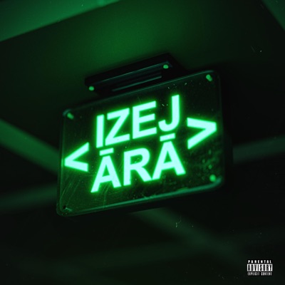 Izej Ārā - Single