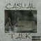 Casual Talk - Austics lyrics