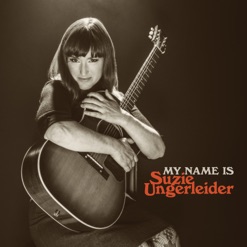 MY NAME IS SUZIE UNGERLEIDER cover art