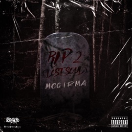 RIP 2 (Lost Soul) MCG Irma