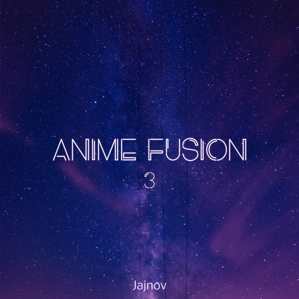 Anime Fusion 3 - Album by Jajnov - Apple Music