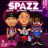 Spazz (feat. Shad-O & Sauce Walka) - Single