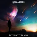 Say What You Will
