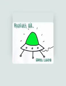 Poslechněte si interpreta Banana Oil, sledujte hudební videa, přečtěte si životopis, podívejte se na data turné a další informace.