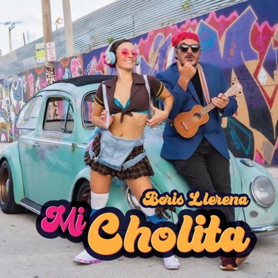 Mi Cholita - Single