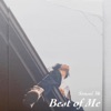 Best of Me (Best Me Remix) - Single