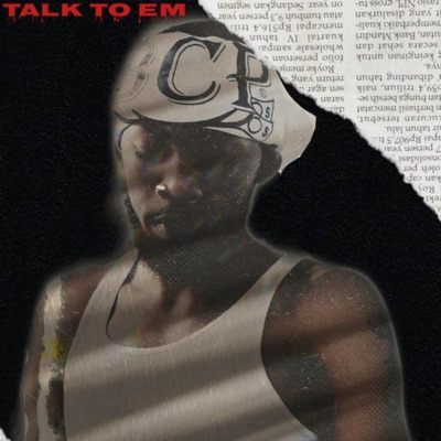 Talk To Em - Single
