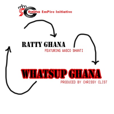 Whatsup Ghana (feat. Wasco Shanti) - Single
