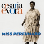 Cesária Evora - Vida Tem um so Vida
