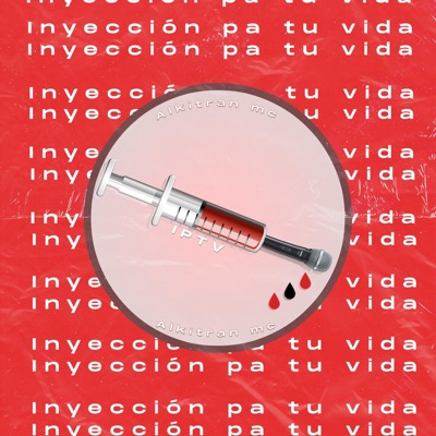 Inyeccion Pa Tu Vida - EP