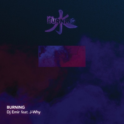 Burning - Single