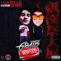 Gratis (feat. Zdra) - Single - LilKay-Lo