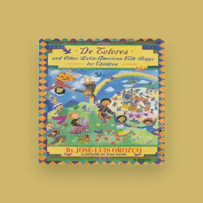 Listen to José-Luis Orozco, watch music videos, read bio, see tour dates & more!