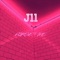 Forget Me - J11 lyrics