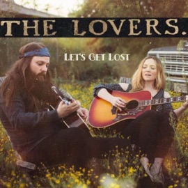 Let's Get Lost The Lovers