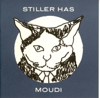 Moudi - Stiller Has