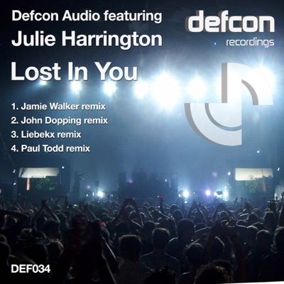Lost In You (Jamie Walker Remix) - Defcon Audio feat. Julie Harrington |  Shazam