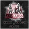 Kris Kross 2018 - Kudos, Dr. Disco & J-Dawg lyrics