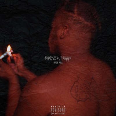 Forever Thuggin'