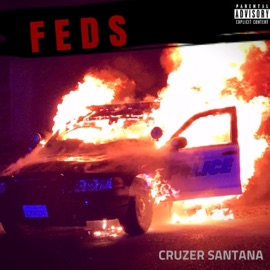 Feds BIG CRUZ