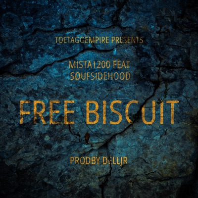 FREE BISCUIT (feat. Soufsidehood) - Single