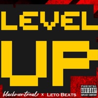 Level Up - Single - Blackmontreal & Leto Beats