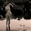 Tep No - Lana del Dre
