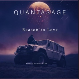 Reason to Love QUANTASAGE